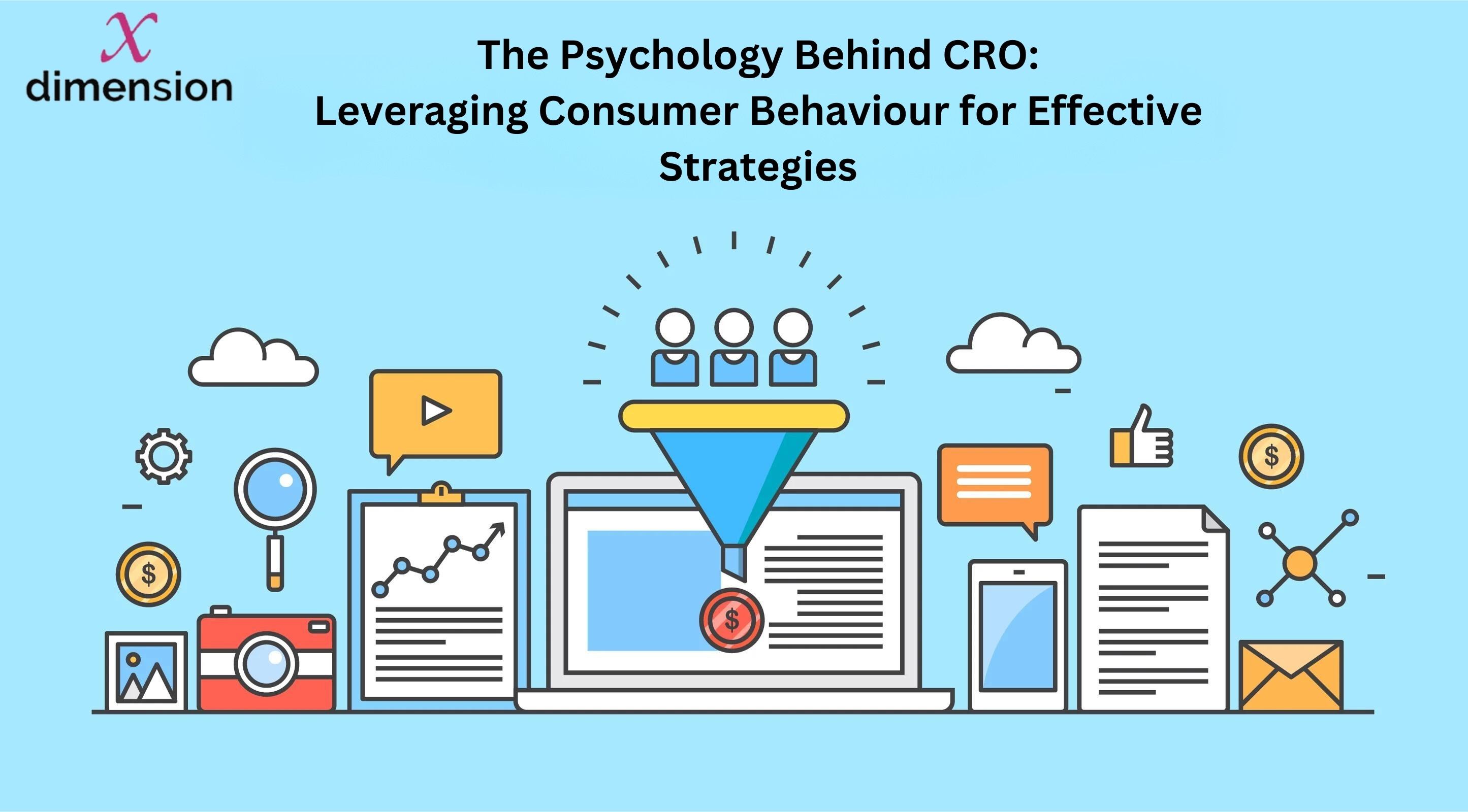 The Psychology Behind CRO: Leveraging Consumer Behavior for Effective Strategies