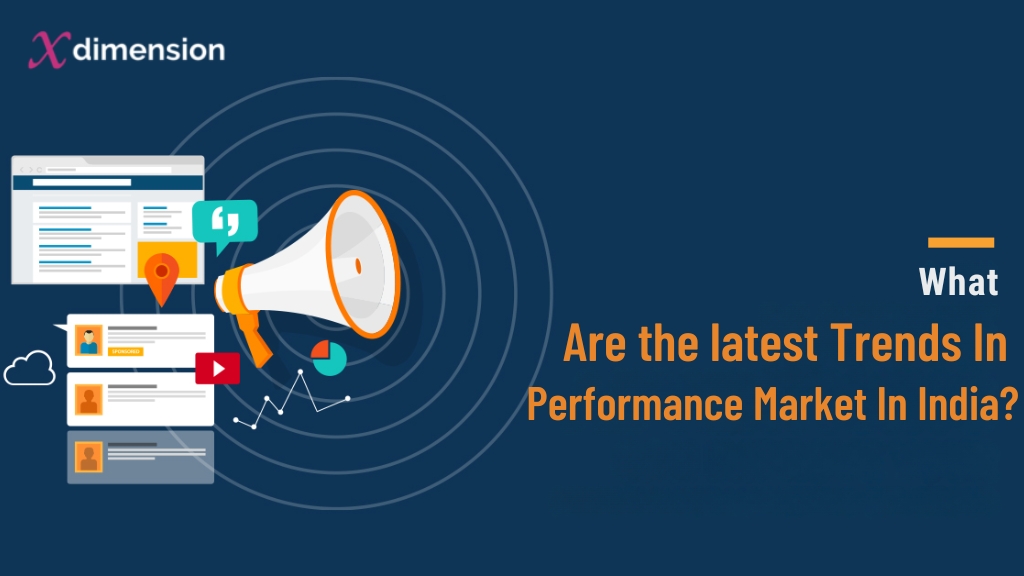 What are the latest trends in performance marketing in India?