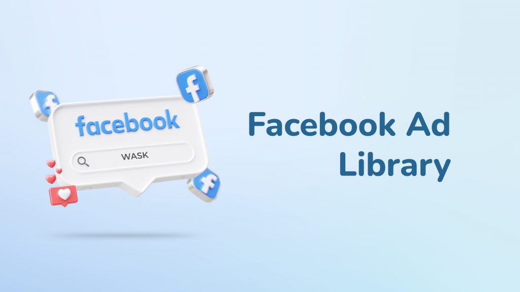 Facebook Ads Library