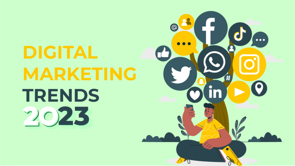 Top Biggest Digital Marketing Trends In 2023