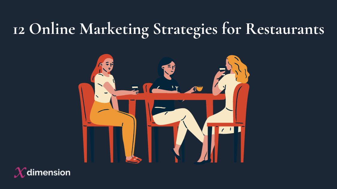 12 Online Marketing Strategies for Restaurants Digital Marketing
